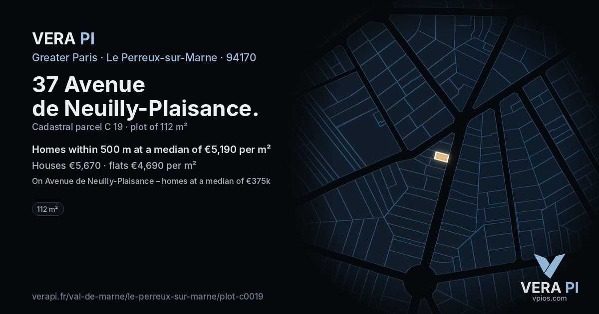 37 Avenue de Neuilly-Plaisance, Le Perreux-sur-Marne at night – the plot lit, the parcels around coloured by the prices near them