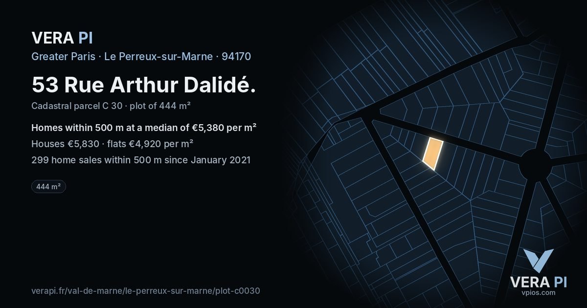 53 Rue Arthur Dalidé, Le Perreux-sur-Marne at night – the plot lit, the parcels around coloured by the prices near them
