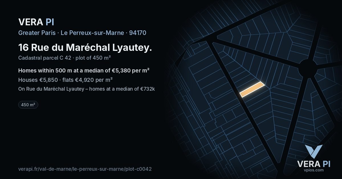 16 Rue du Maréchal Lyautey, Le Perreux-sur-Marne at night – the plot lit, the parcels around coloured by the prices near them