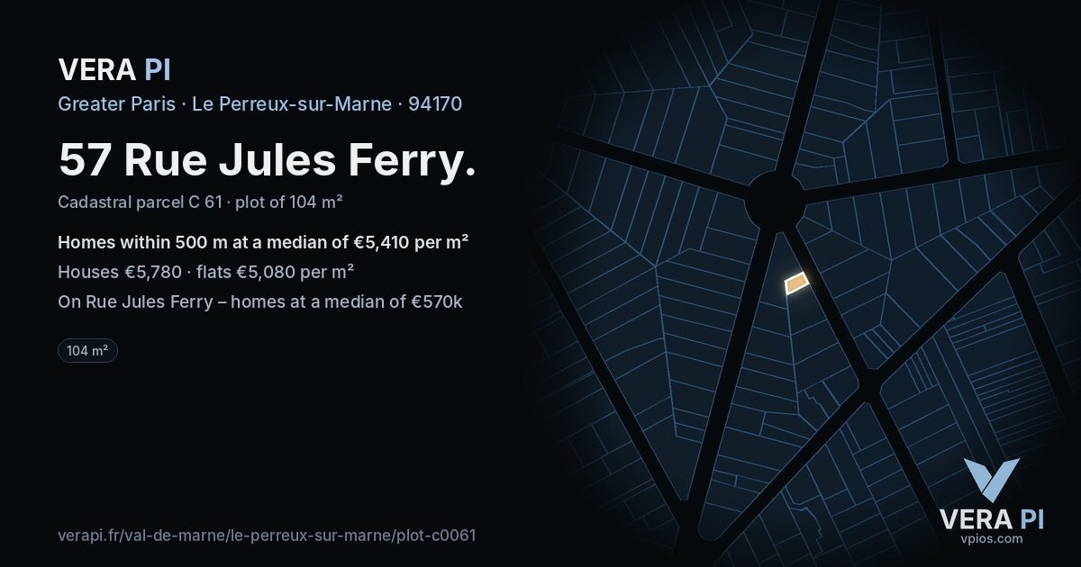 57 Rue Jules Ferry, Le Perreux-sur-Marne at night – the plot lit, the parcels around coloured by the prices near them