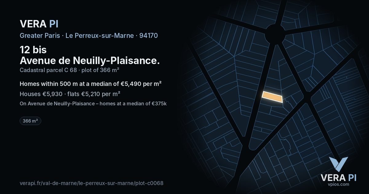 12 bis Avenue de Neuilly-Plaisance, Le Perreux-sur-Marne at night – the plot lit, the parcels around coloured by the prices near them