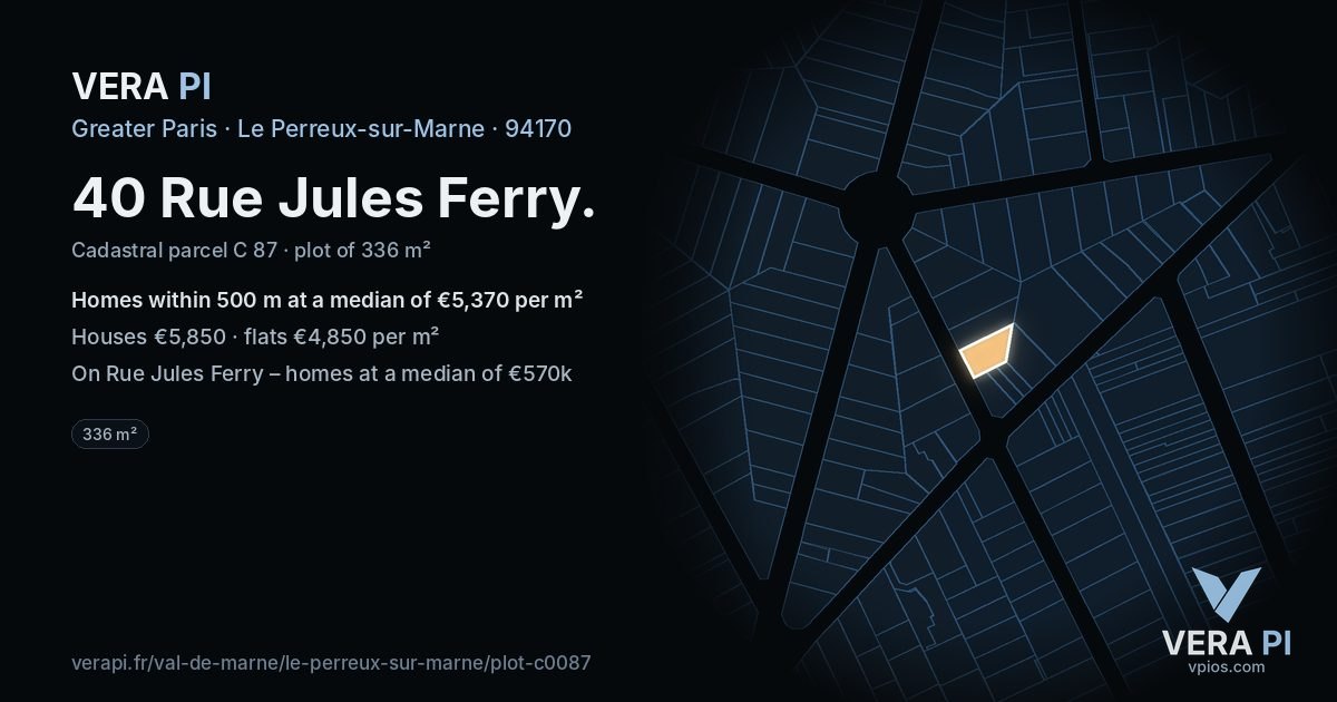 40 Rue Jules Ferry, Le Perreux-sur-Marne at night – the plot lit, the parcels around coloured by the prices near them