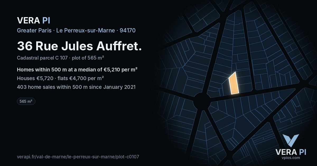 36 Rue Jules Auffret, Le Perreux-sur-Marne at night – the plot lit, the parcels around coloured by the prices near them