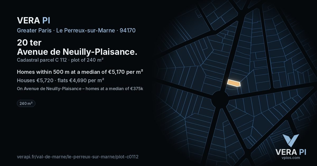 20 ter Avenue de Neuilly-Plaisance, Le Perreux-sur-Marne at night – the plot lit, the parcels around coloured by the prices near them