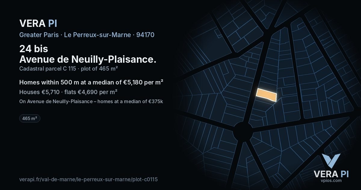 24 bis Avenue de Neuilly-Plaisance, Le Perreux-sur-Marne at night – the plot lit, the parcels around coloured by the prices near them