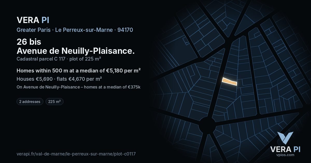 26 bis Avenue de Neuilly-Plaisance, Le Perreux-sur-Marne at night – the plot lit, the parcels around coloured by the prices near them