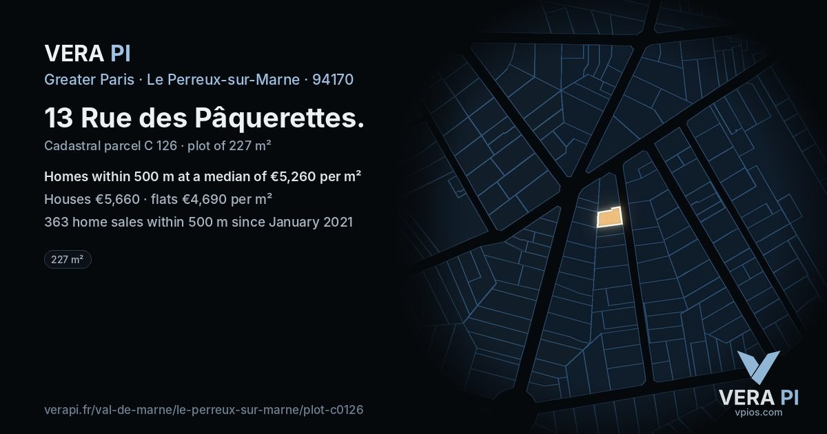 13 Rue des Pâquerettes, Le Perreux-sur-Marne at night – the plot lit, the parcels around coloured by the prices near them