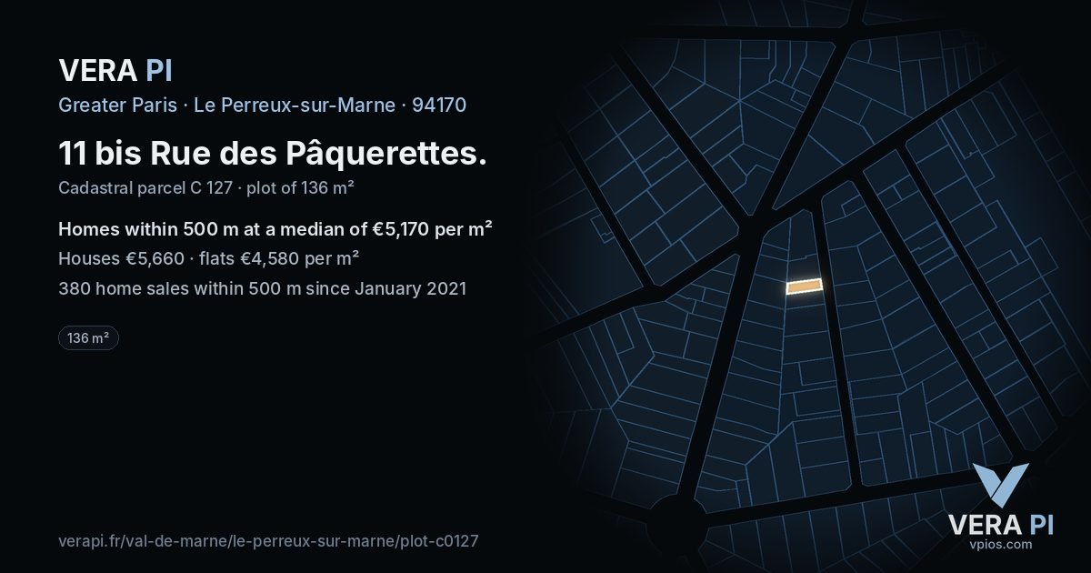 11 bis Rue des Pâquerettes, Le Perreux-sur-Marne at night – the plot lit, the parcels around coloured by the prices near them