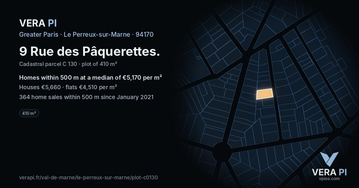 9 Rue des Pâquerettes, Le Perreux-sur-Marne at night – the plot lit, the parcels around coloured by the prices near them