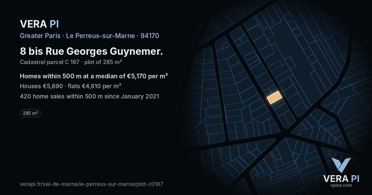 8 bis Rue Georges Guynemer, Le Perreux-sur-Marne at night – the plot lit, the parcels around coloured by the prices near them