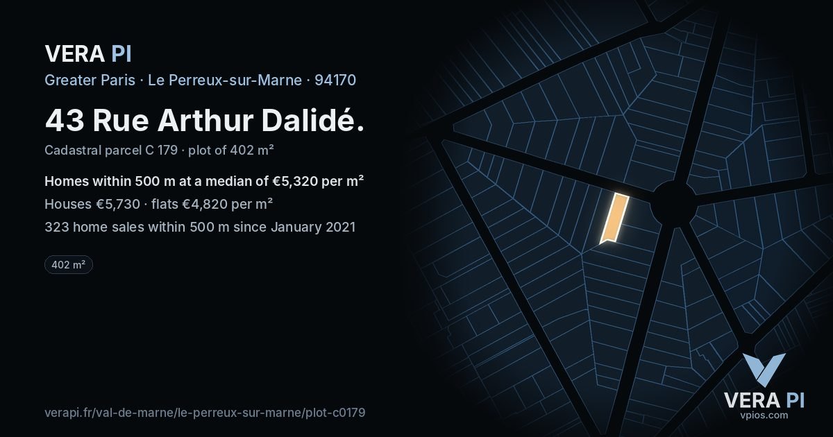43 Rue Arthur Dalidé, Le Perreux-sur-Marne at night – the plot lit, the parcels around coloured by the prices near them