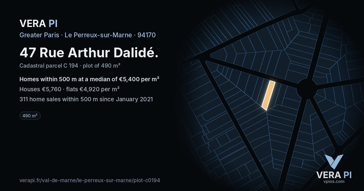 47 Rue Arthur Dalidé, Le Perreux-sur-Marne at night – the plot lit, the parcels around coloured by the prices near them