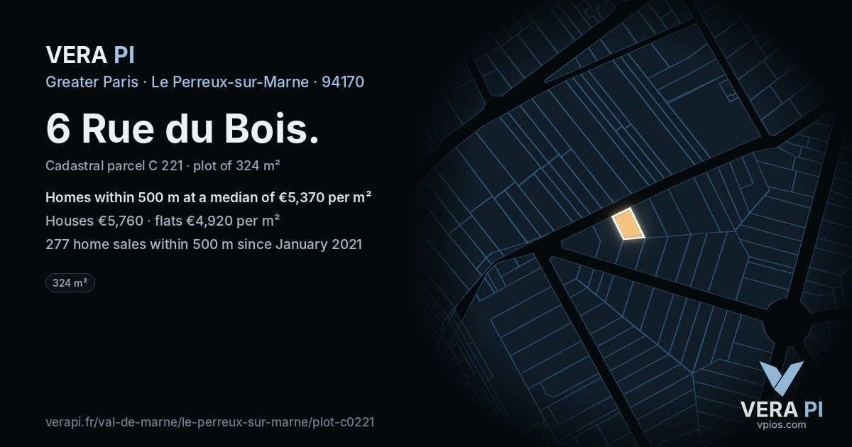 6 Rue du Bois, Le Perreux-sur-Marne at night – the plot lit, the parcels around coloured by the prices near them