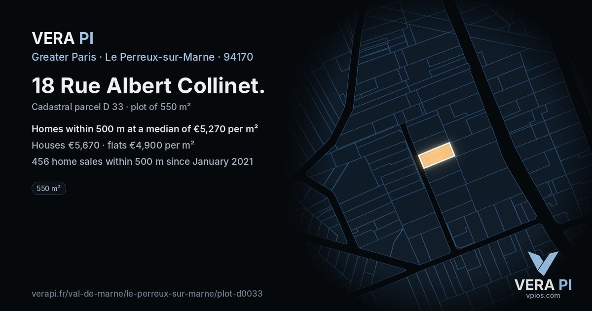 18 Rue Albert Collinet, Le Perreux-sur-Marne at night – the plot lit, the parcels around coloured by the prices near them