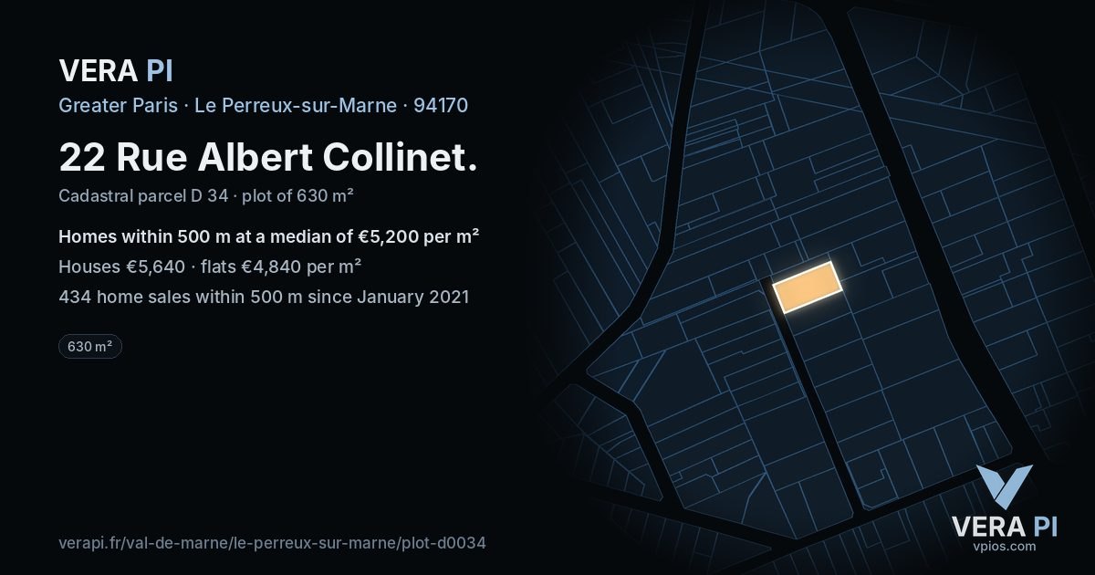 22 Rue Albert Collinet, Le Perreux-sur-Marne at night – the plot lit, the parcels around coloured by the prices near them