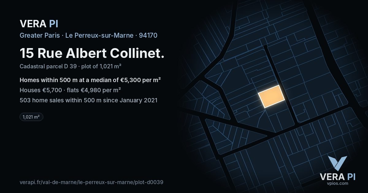 15 Rue Albert Collinet, Le Perreux-sur-Marne at night – the plot lit, the parcels around coloured by the prices near them