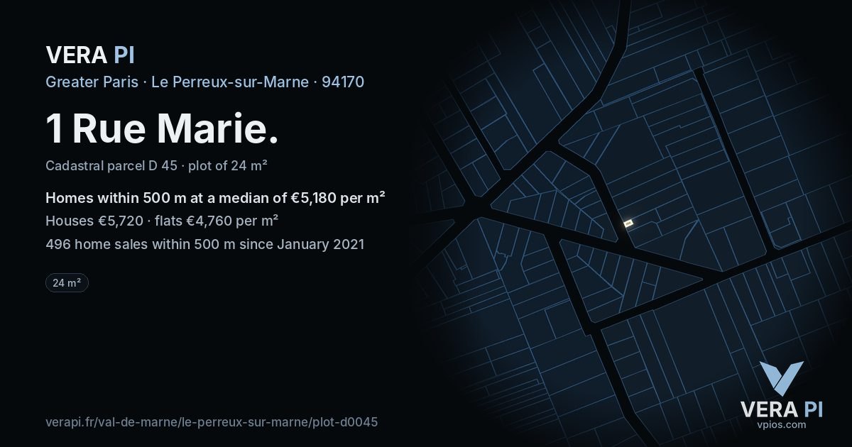 1 Rue Marie, Le Perreux-sur-Marne at night – the plot lit, the parcels around coloured by the prices near them