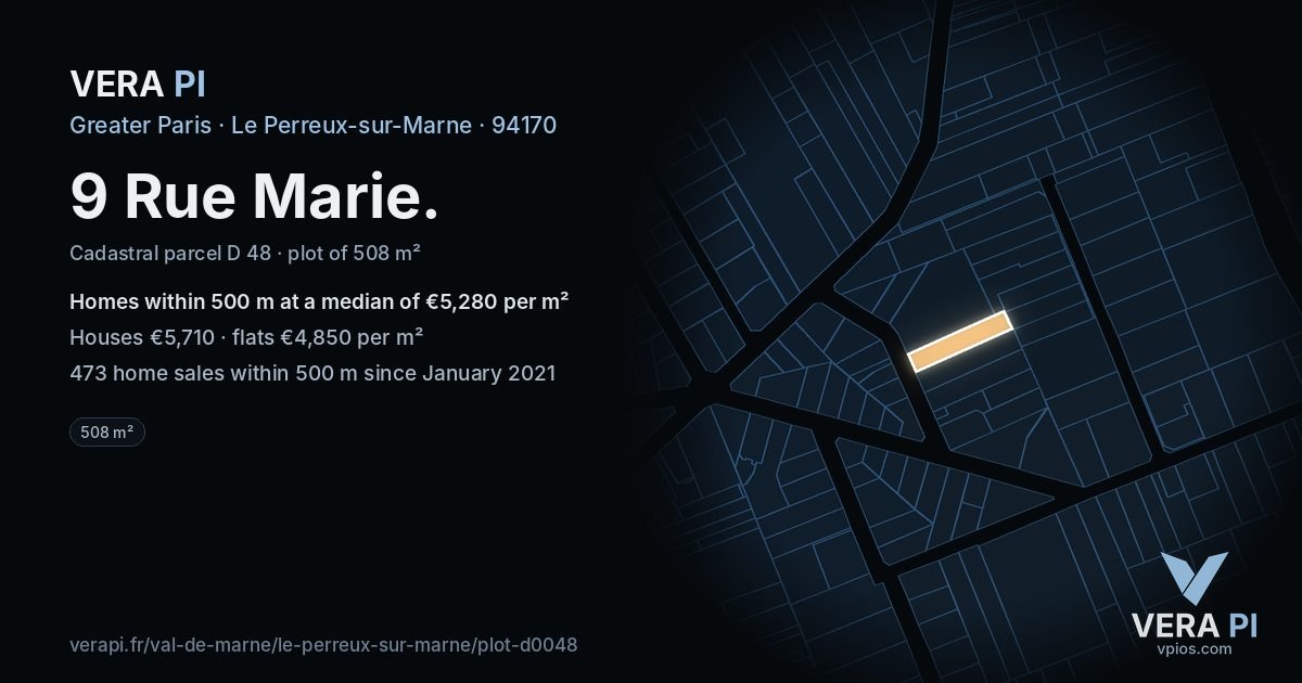 9 Rue Marie, Le Perreux-sur-Marne at night – the plot lit, the parcels around coloured by the prices near them