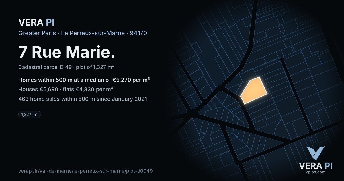7 Rue Marie, Le Perreux-sur-Marne at night – the plot lit, the parcels around coloured by the prices near them