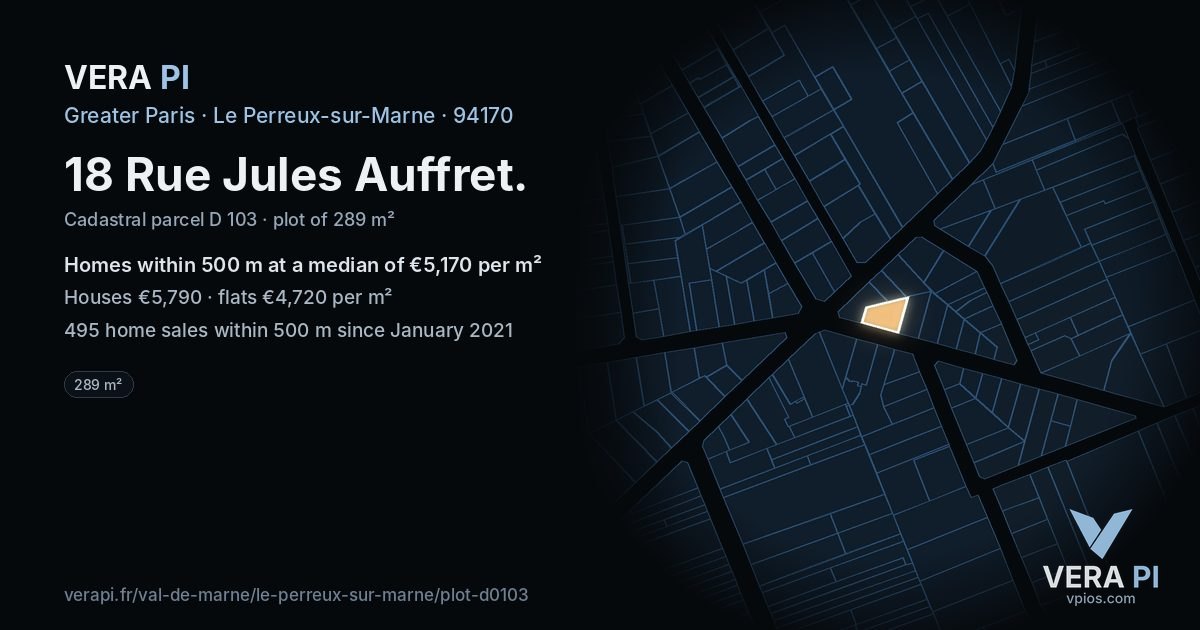 18 Rue Jules Auffret, Le Perreux-sur-Marne at night – the plot lit, the parcels around coloured by the prices near them