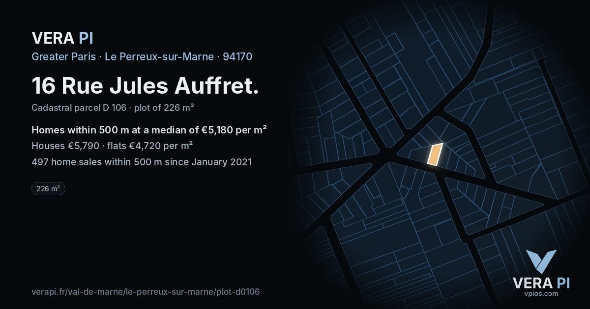 16 Rue Jules Auffret, Le Perreux-sur-Marne at night – the plot lit, the parcels around coloured by the prices near them