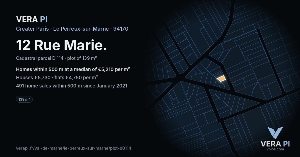12 Rue Marie, Le Perreux-sur-Marne at night – the plot lit, the parcels around coloured by the prices near them