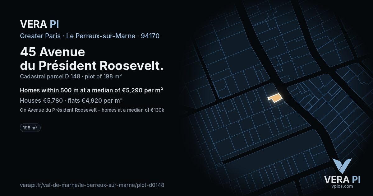 45 Avenue du Président Roosevelt, Le Perreux-sur-Marne at night – the plot lit, the parcels around coloured by the prices near them