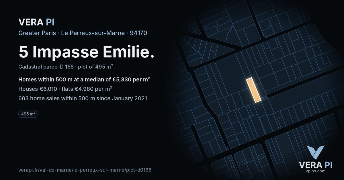 5 Impasse Emilie, Le Perreux-sur-Marne at night – the plot lit, the parcels around coloured by the prices near them