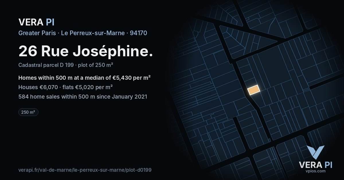 26 Rue Joséphine, Le Perreux-sur-Marne at night – the plot lit, the parcels around coloured by the prices near them