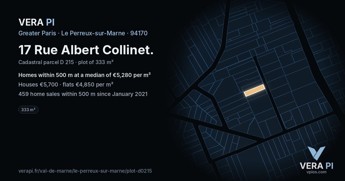 17 Rue Albert Collinet, Le Perreux-sur-Marne at night – the plot lit, the parcels around coloured by the prices near them
