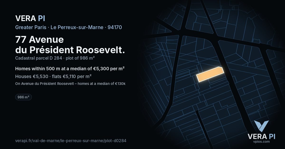 77 Avenue du Président Roosevelt, Le Perreux-sur-Marne at night – the plot lit, the parcels around coloured by the prices near them