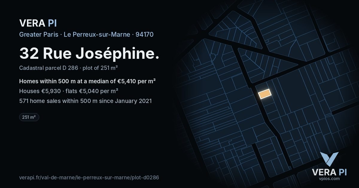 32 Rue Joséphine, Le Perreux-sur-Marne at night – the plot lit, the parcels around coloured by the prices near them