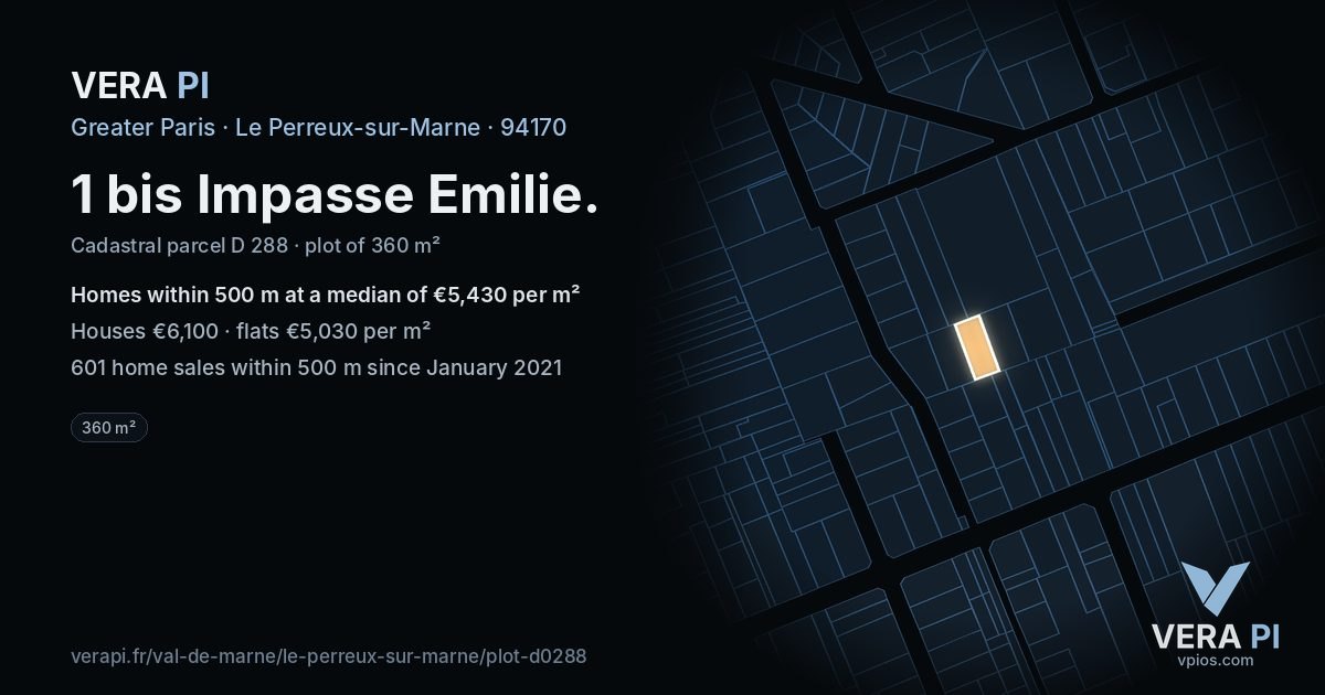 1 bis Impasse Emilie, Le Perreux-sur-Marne at night – the plot lit, the parcels around coloured by the prices near them