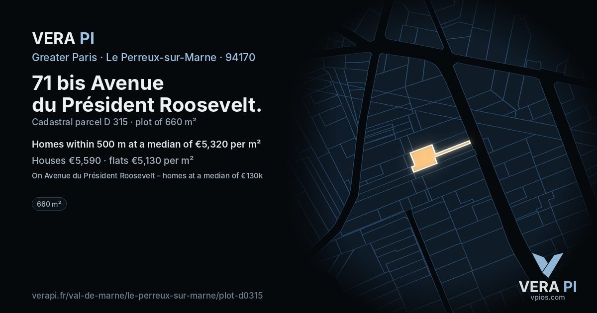 71 bis Avenue du Président Roosevelt, Le Perreux-sur-Marne at night – the plot lit, the parcels around coloured by the prices near them