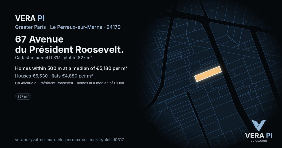 67 Avenue du Président Roosevelt, Le Perreux-sur-Marne at night – the plot lit, the parcels around coloured by the prices near them