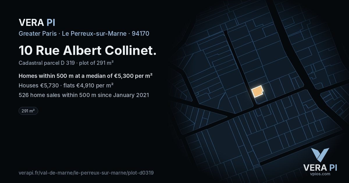 10 Rue Albert Collinet, Le Perreux-sur-Marne at night – the plot lit, the parcels around coloured by the prices near them