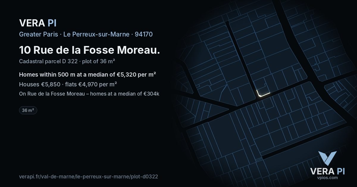 10 Rue de la Fosse Moreau, Le Perreux-sur-Marne at night – the plot lit, the parcels around coloured by the prices near them