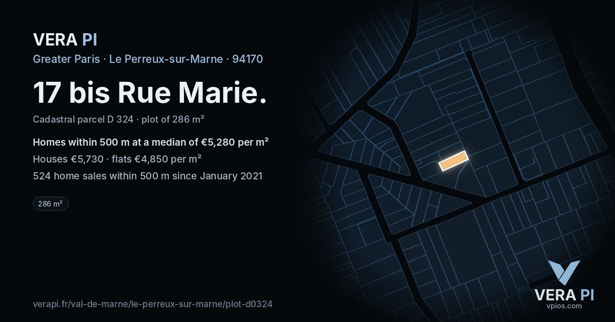 17 bis Rue Marie, Le Perreux-sur-Marne at night – the plot lit, the parcels around coloured by the prices near them