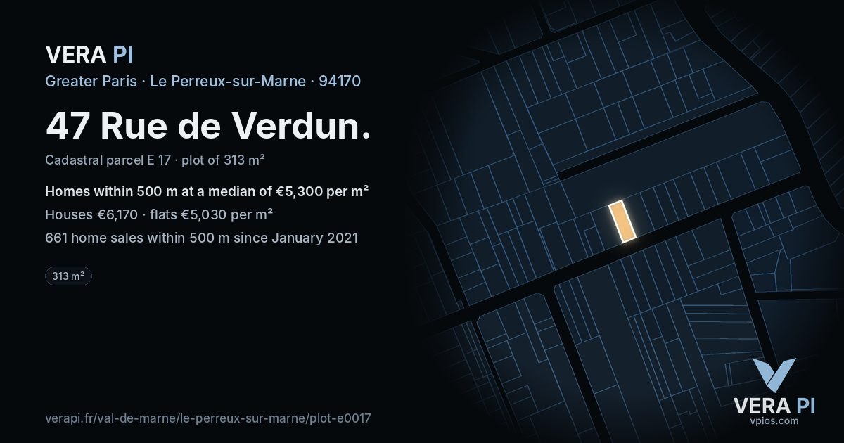 47 Rue de Verdun, Le Perreux-sur-Marne at night – the plot lit, the parcels around coloured by the prices near them