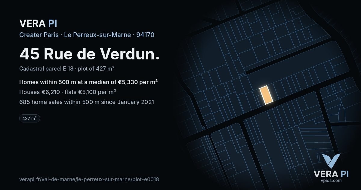 45 Rue de Verdun, Le Perreux-sur-Marne at night – the plot lit, the parcels around coloured by the prices near them