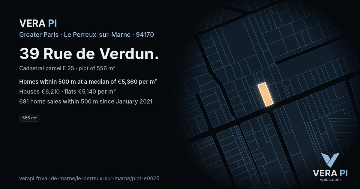 39 Rue de Verdun, Le Perreux-sur-Marne at night – the plot lit, the parcels around coloured by the prices near them