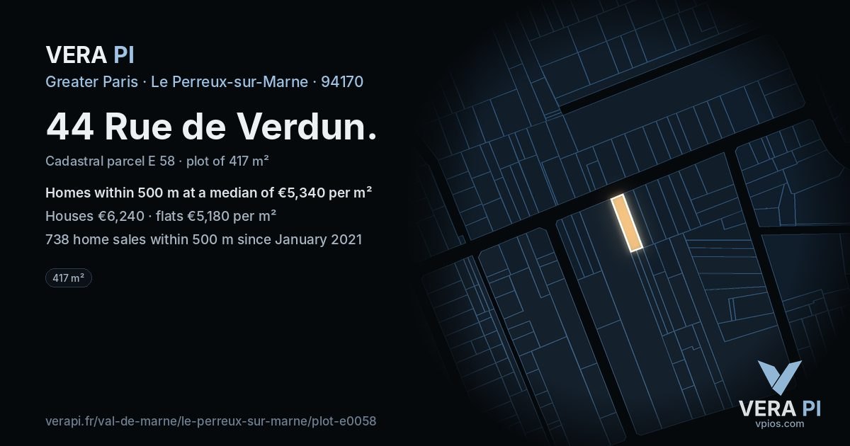 44 Rue de Verdun, Le Perreux-sur-Marne at night – the plot lit, the parcels around coloured by the prices near them