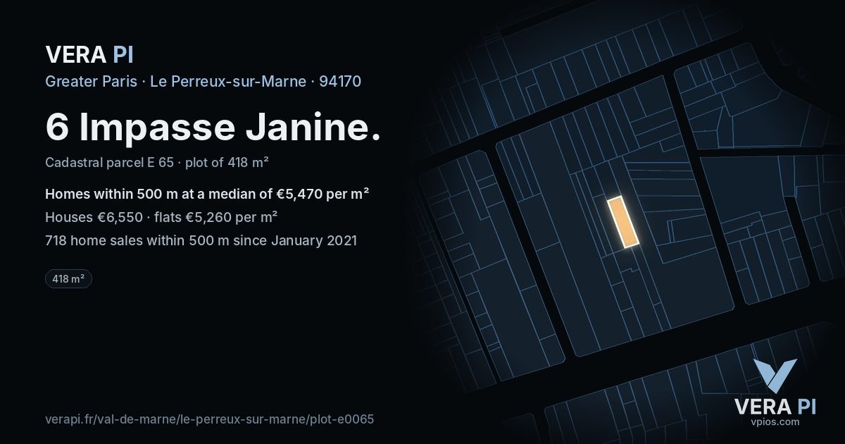 6 Impasse Janine, Le Perreux-sur-Marne at night – the plot lit, the parcels around coloured by the prices near them