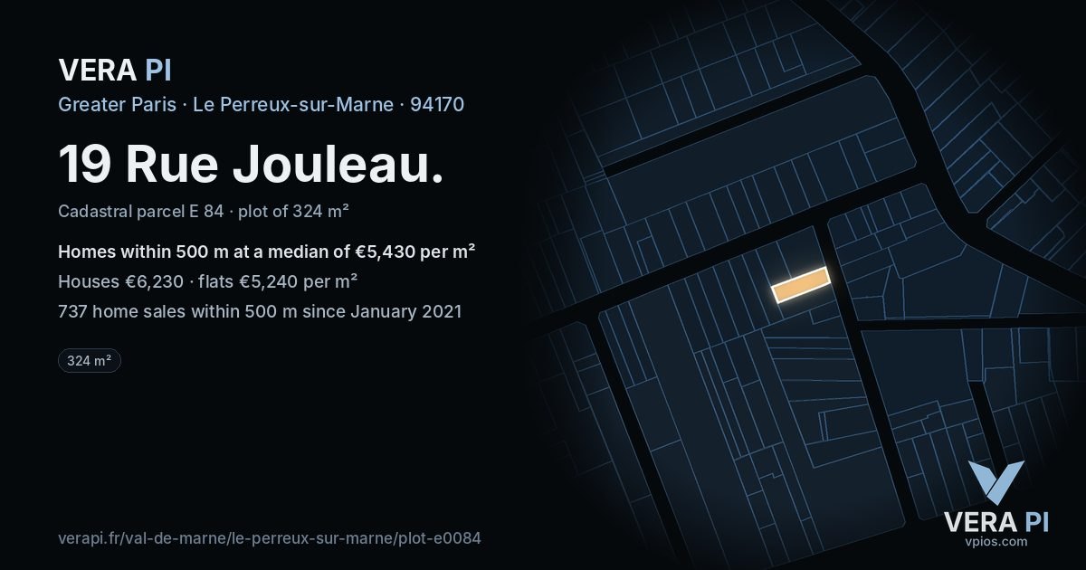 19 Rue Jouleau, Le Perreux-sur-Marne at night – the plot lit, the parcels around coloured by the prices near them