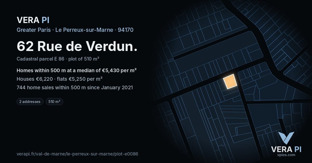 62 Rue de Verdun, Le Perreux-sur-Marne at night – the plot lit, the parcels around coloured by the prices near them