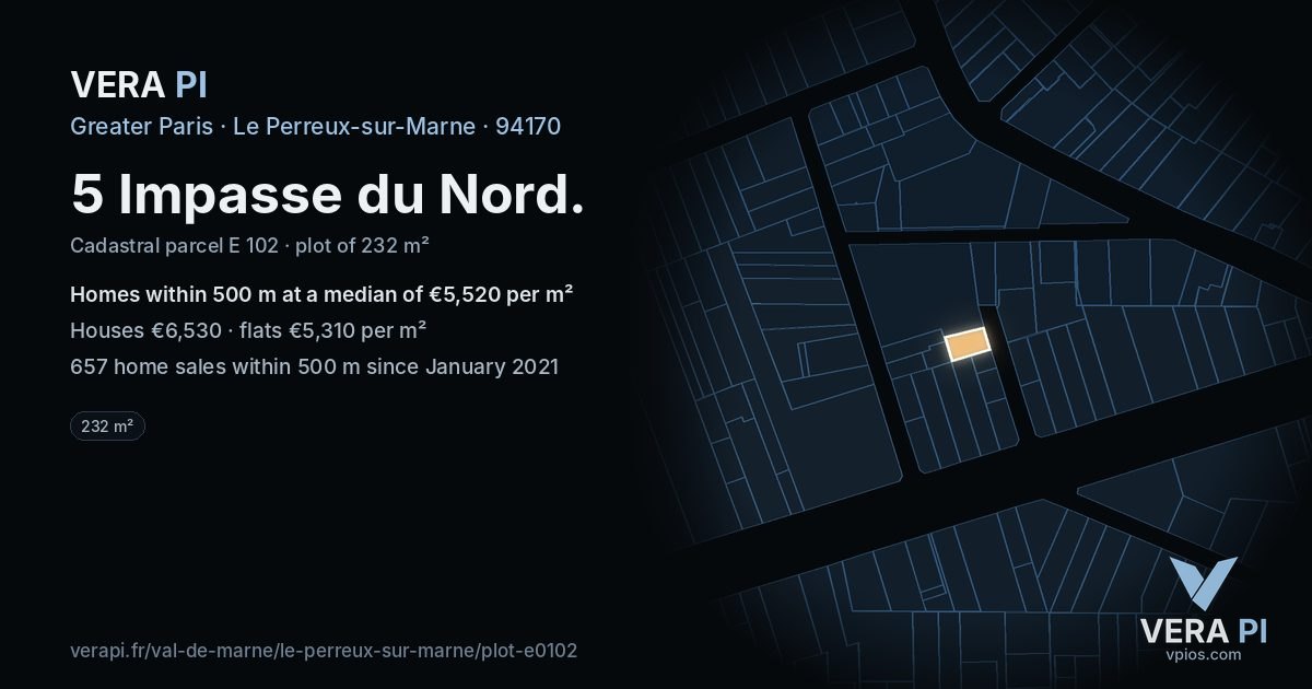5 Impasse du Nord, Le Perreux-sur-Marne at night – the plot lit, the parcels around coloured by the prices near them