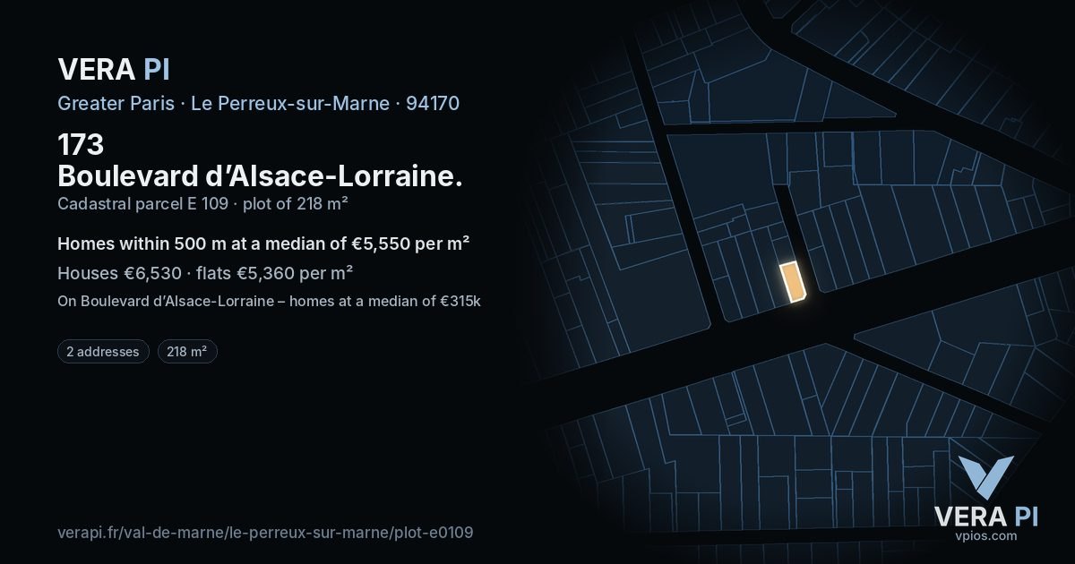 173 Boulevard d’Alsace-Lorraine, Le Perreux-sur-Marne at night – the plot lit, the parcels around coloured by the prices near them