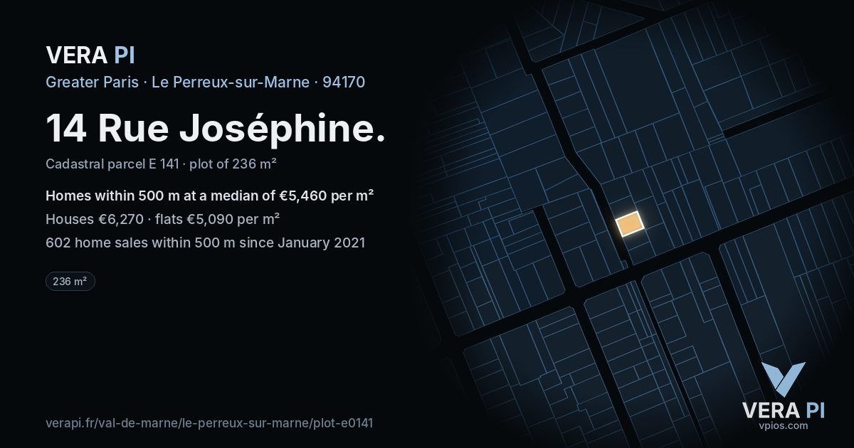 14 Rue Joséphine, Le Perreux-sur-Marne at night – the plot lit, the parcels around coloured by the prices near them