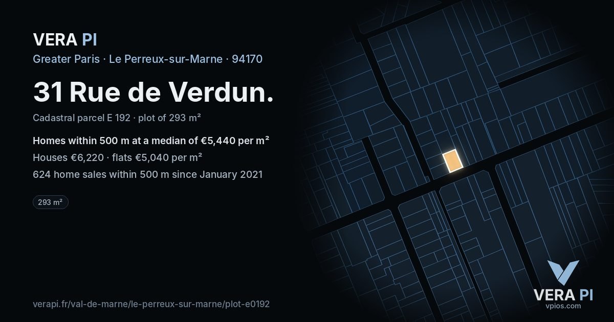 31 Rue de Verdun, Le Perreux-sur-Marne at night – the plot lit, the parcels around coloured by the prices near them