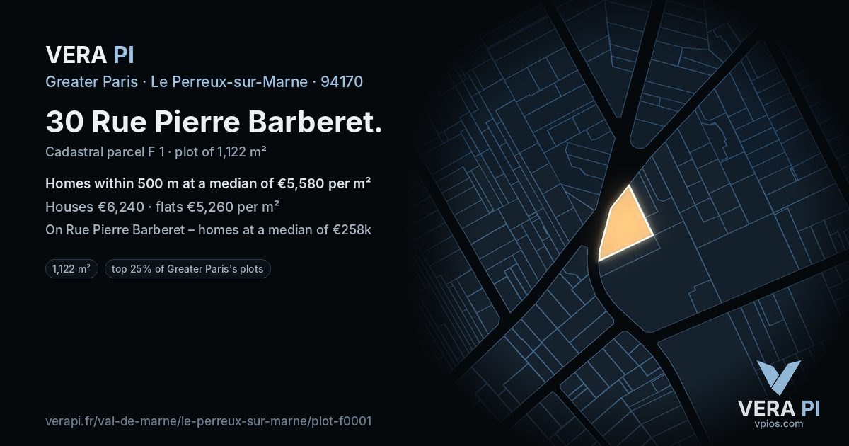 30 Rue Pierre Barberet, Le Perreux-sur-Marne at night – the plot lit, the parcels around coloured by the prices near them
